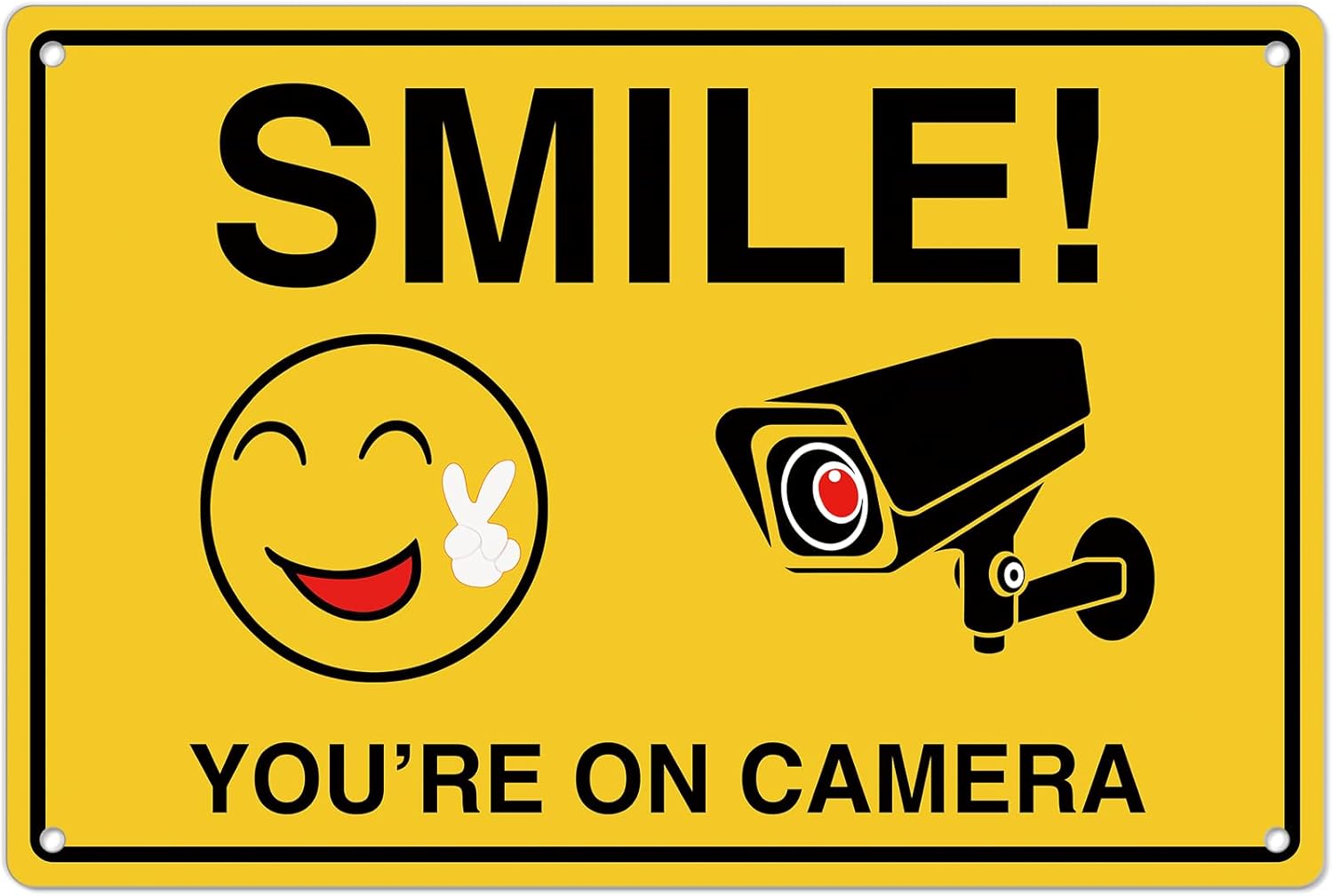 Home Security Tech - Smile Youre On Camera Signs ;